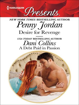 cover image of Desire for Revenge & a Debt Paid in Passion